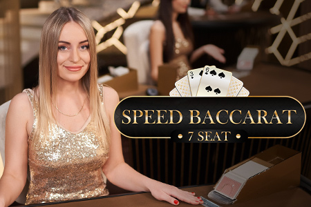 Speed 7 seat Baccarat